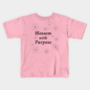 Blossom with Purpose gardening t-shirt Kids T-Shirt